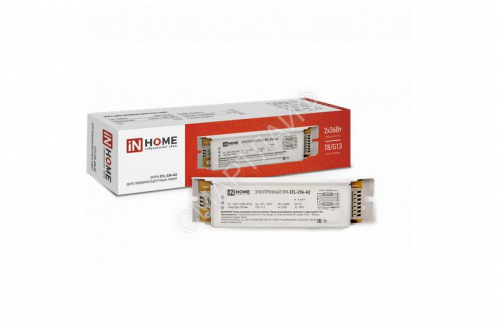 Аппарат пускорегулирующий электронный (ЭПРА) для люминесцентных ламп ETL-236-А2 2х36Вт Т8/G13 IN HOME 4690612032870 - smartlife-ural.ru – Екатеринбург